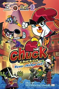 Постер к мультсериалу «Chuck Chicken (2015 - 2017)»