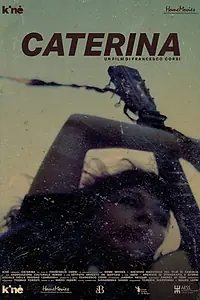 Постер к фильму «Caterina (2019)»
