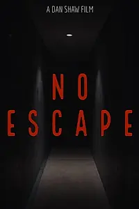 Главный постер фильма «No Escape (2020)»