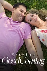 Постер к фильму «Something Good Coming (2022)»