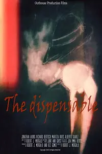 Главный постер фильма «The Dispensable (2020)»