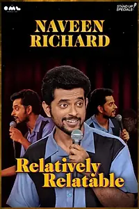 Главный постер фильма «Relatively Relatable by Naveen Richard (2020)»