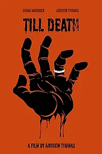 Постер к фильму «Till Death (2020)»