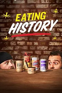 Главный постер сериала «Eating History (2020)»