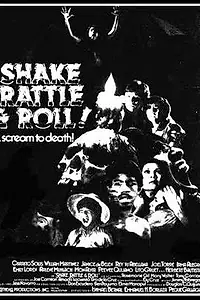 Постер к фильму «Shake, Rattle & Roll (1984)»