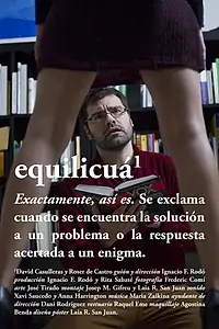 Главный постер фильма «Equilicuá (2014)»
