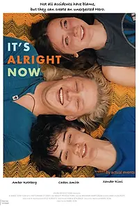 Постер к фильму «It's Alright Now (2023)»