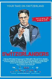 Постер к фильму «Switzerlanders (2020)»