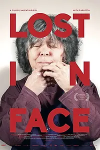 Главный постер фильма «Lost in Face (2020)»