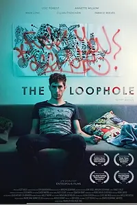 Главный постер фильма «The Loophole (2019)»