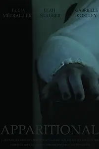 Постер к фильму «Apparitional (2020)»