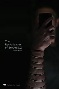 Главный постер фильма «The Revitalization of Steve4.2 (2020)»