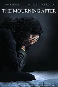 Главный постер фильма «The Mourning After (2019)»