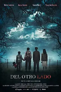 Главный постер фильма «Del Otro Lado (2019)»