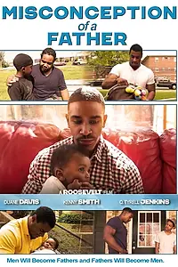 Главный постер фильма «Misconception of a Father (2016)»