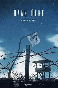 Главный постер фильма «Uzak Ülke (2020)»