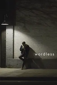 Постер к фильму «Wordless (2018)»