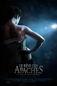 Главный постер фильма «Le rêve des Apaches (2021)»