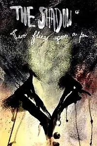 Главный постер фильма «The Shadow of Two Flies Upon a Pin (2017)»