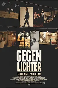 Главный постер фильма «Gegenlichter- Suche nach Paul Celan (2011)»