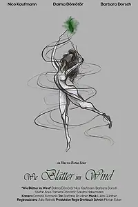 Главный постер фильма «Wie Blätter im Wind (2019)»