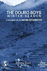 Главный постер фильма «The Douro Boys: Winter Season (2019)»