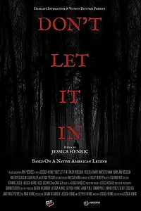 Постер к фильму «Don't Let It In. (2020)»