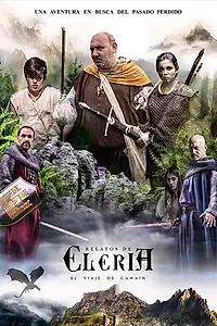 Постер к фильму «Relatos de Eleria: El Viaje de Gawain (2018)»