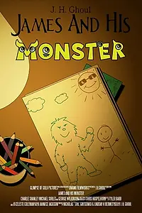 Главный постер фильма «James and his Monster (2020)»