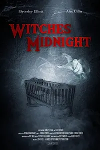 Главный постер фильма «Witches Midnight (2021)»