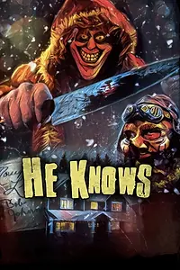 Постер к фильму «He Knows (2022)»