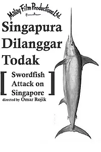 Главный постер фильма «Singapura Dilanggar Todak (1961)»