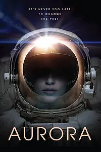 Постер к фильму «Аврора (2022)»