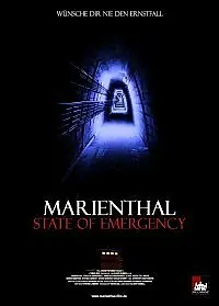Главный постер фильма «Marienthal: State of Emergency (2002)»