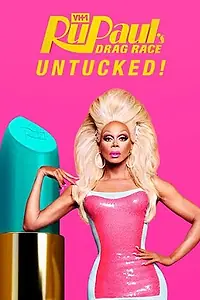 Постер к сериалу «Drag Race: Untucked! (2009)»