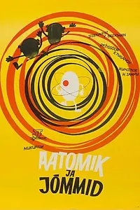 Постер к мультфильму «Атомик и воротилы (1970)»