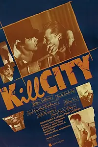 Постер к фильму «Kill City (1986)»