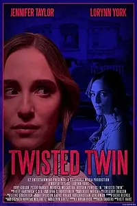 Главный постер фильма «Twisted Twin (2020)»