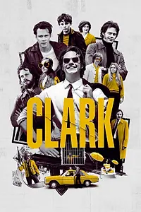 Главный постер сериала «Кларк (2022)»