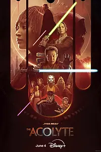 Постер к сериалу «Аколит (2024)»
