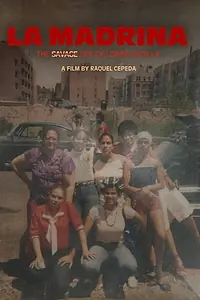 Постер к фильму «La Madrina: The Savage Life of Lorine Padilla (2020)»