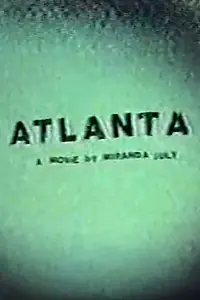 Главный постер фильма «Atlanta (1996)»