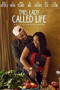 Постер к фильму «This Lady Called Life (2020)»