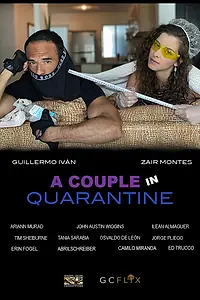 Постер к сериалу «A Couple in Quarantine (2020)»