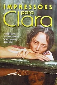 Постер к фильму «Impressões para Clara (1998)»