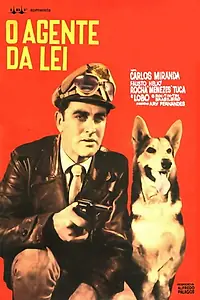 Постер к фильму «O Agente da Lei (1969)»