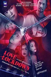 Постер к фильму «Love Lockdown (2020)»