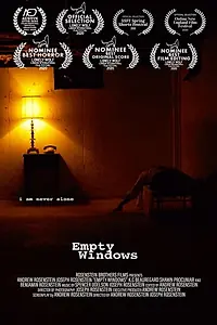 Постер к фильму «Empty Windows (2020)»