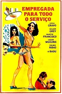Постер к фильму «Empregada Para Todo o Serviço (1977)»