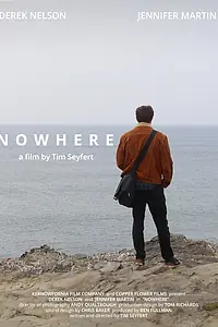Постер к фильму «Nowhere»